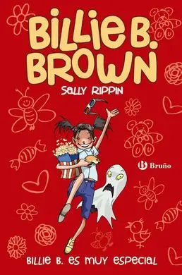 Billie B. Brown. 10: Billie B. Es Muy Especial