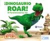 ¡DINOSAURIO ROAR! EL TYRANNOSAURUS REX