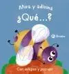 Mira y Adivina. ¿Qué... ?