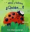 Mira y Adivina. ¿Quién... ?