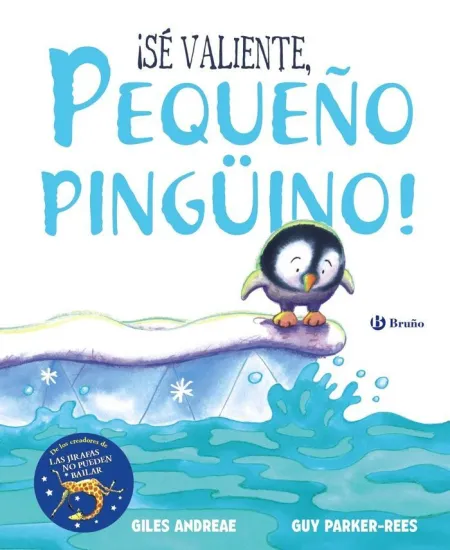 Sé Valiente, Pequeño Pingüino