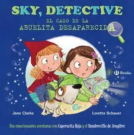 Sky, Detective: Abuelita Desaparecida