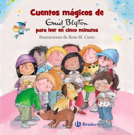 Cuentos Mágicos de Enid Blyton para Leer en Cinco Minutos