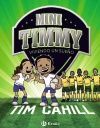 MINI TIMMY 3. VIVIENDO UN SUEÑO