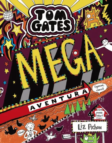 Tom Gates 13: Mega Aventura (¡Genial Claro!)
