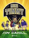 MINI TIMMY 5. DE GIRA