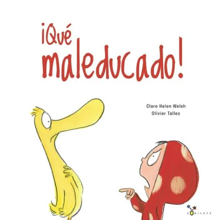 ¡Qué Maleducado!
