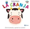 TRIS-TRAS. LA GRANJA