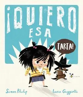¡Quiero esa Tarta!