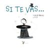 SI TE VAS