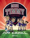 MINI TIMMY 7. EL NUEVO FICHAJE