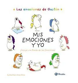 Las Emociones de Gastón. Mis Emociones y yo