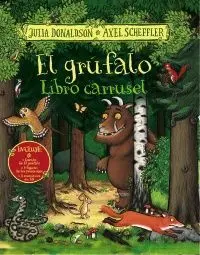 El Grúfalo. Libro Carrusel
