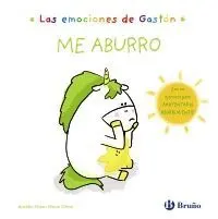 Gastón. Me Aburro