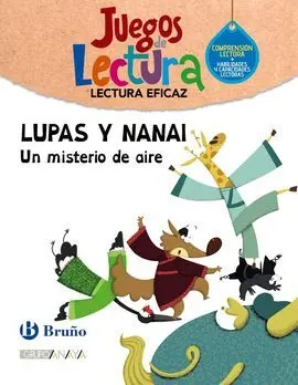Lupas y Nanai. Juego de Lectura