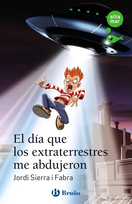 El Día que los Extraterrestres me Abdujeron