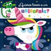 ¿QUIERES TOCAR A UN UNICORNIO?