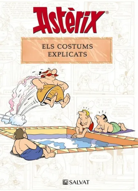 Astèrix. Els Costums Explicats