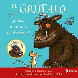 El Grúfalo. ¿Quién se Esconde en el Bosque?