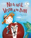 NO ES FÁCIL VESTIR LEÓN