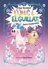 L'ÚNIC I EL GUILLAT 1 AMICS INSEPARABLES