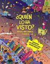 ¿QUIÉN LO HA VISTO?