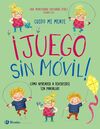 CUIDO MENTE JUEGO SIN MÓVIL