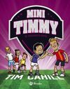 MINI TIMMY Nº 9.-- EL SIGUIENTE NIVEL