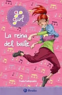 Go Girl. Reina del Baile