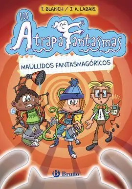 Los Atrapafantasmas 1. Maullidos Fantasmagóricos