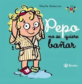 Pepo no se Quiere Bañar