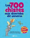 LOS 700 CHISTES MAS DIVERTIDOS DEL UNIVERSO