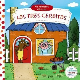 Primeros Clásicos los Tres Cerditos