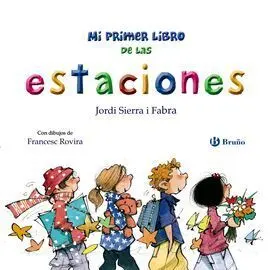 Mi Primer Libro de las Estaciones