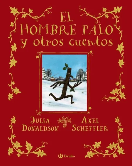 El Hombre Palo y Otros Cuentos