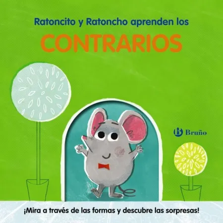 Ratoncito Ratoncho Contrarios