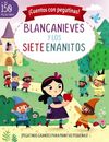 BLANCANIEVES ¡CUENTOS CON PEGATINAS!