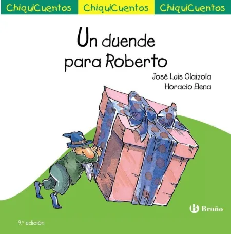 Chiquicuento 9. Roberto