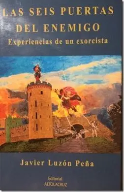 Las Seis Puertas del Enemigo