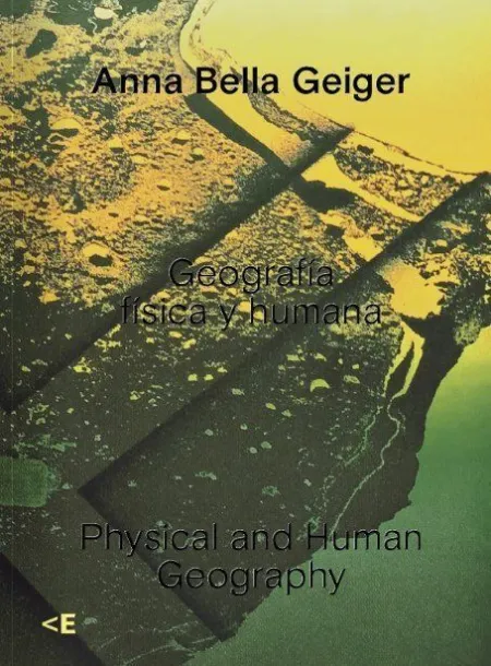 Geografía Física y Humana. Physical And Human Geography