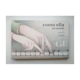 Como ella me Enseñó
