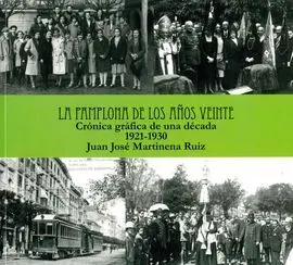 La Pamplona de los Años Veinte