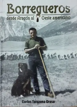 Borregueros Desde Aragón Al Oeste Americano