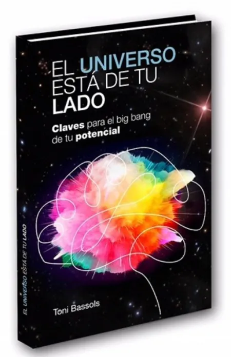 El Universo está de tu Lado