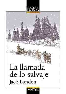 La Llamada de lo Salvaje