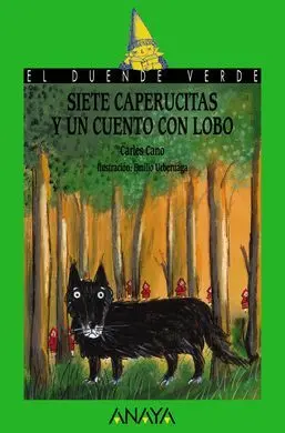 Siete Caperucitas y un Cuento con Lobo