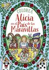 COLOREA ALICIA EN EL PAÍS DE LAS MARAVILLAS