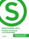 CIENCIAS DE LA TIERRA Y MEDIOAMBIENTALES - SELECTIVIDAD 2015
