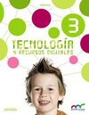 TECNOLOGÍA Y RECURSOS DIGITALES - 3º ED. PRIM.