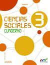 CIENCIAS SOCIALES - 3º ED. PRIM. - CUADERNO